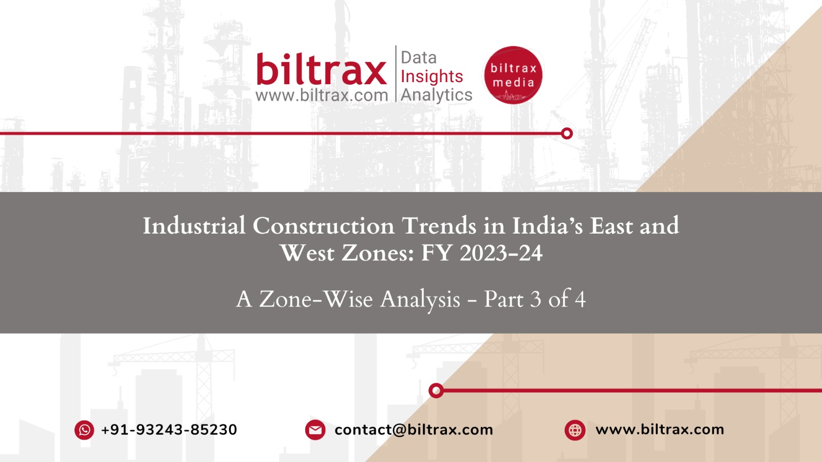 Industrial Construction Trends in India’s East and West Zones: FY 2023-24